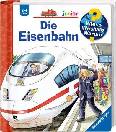 Ravensburger Wieso? Weshalb? Warum? junior, Band 9 – Die Eisenbahn